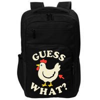 Guess What Chicken.. Impact Tech Backpack