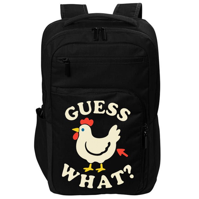 Guess What Chicken.. Impact Tech Backpack