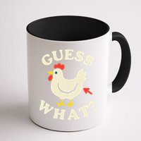 Guess What Chicken.. Mug