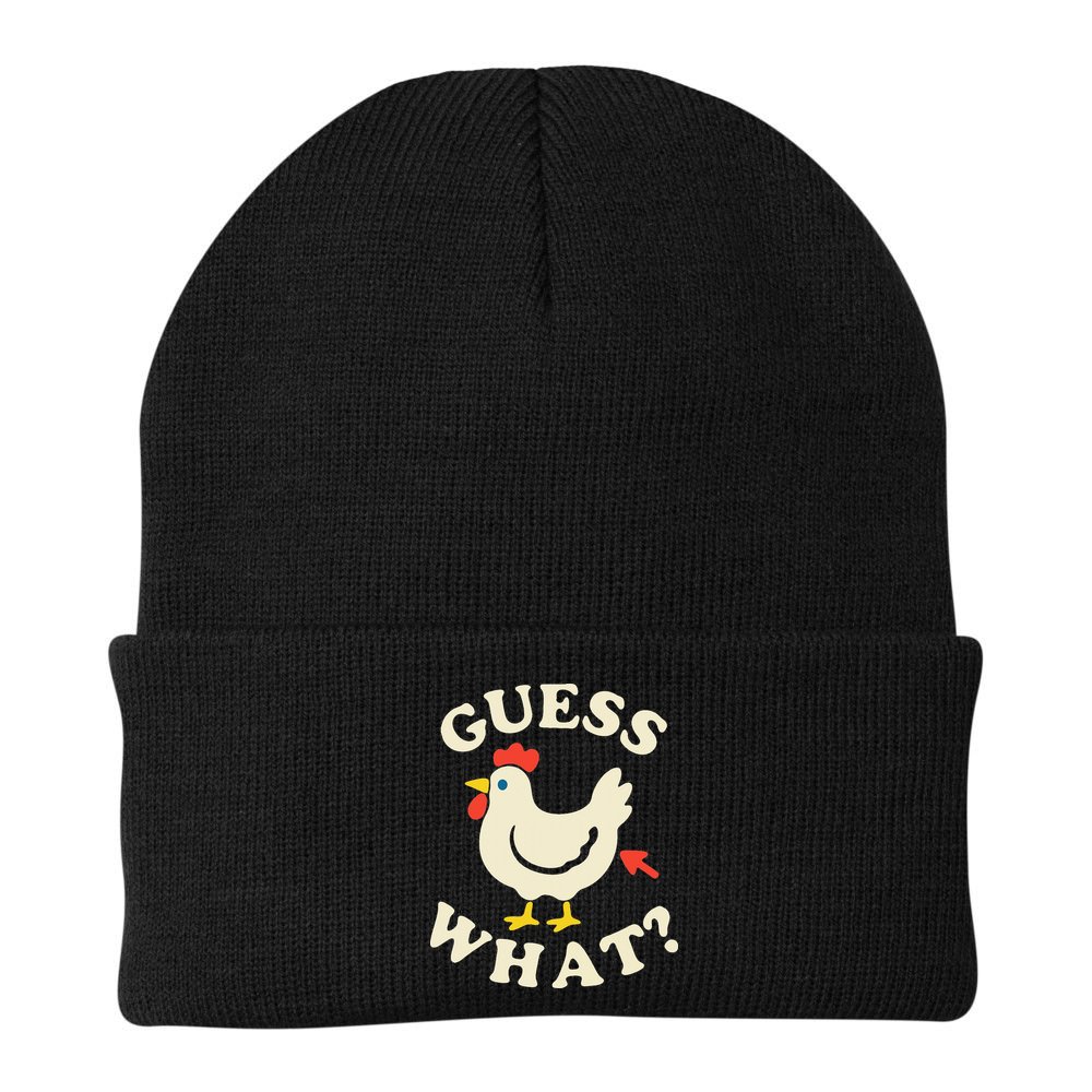 Guess What Chicken.. Beanie