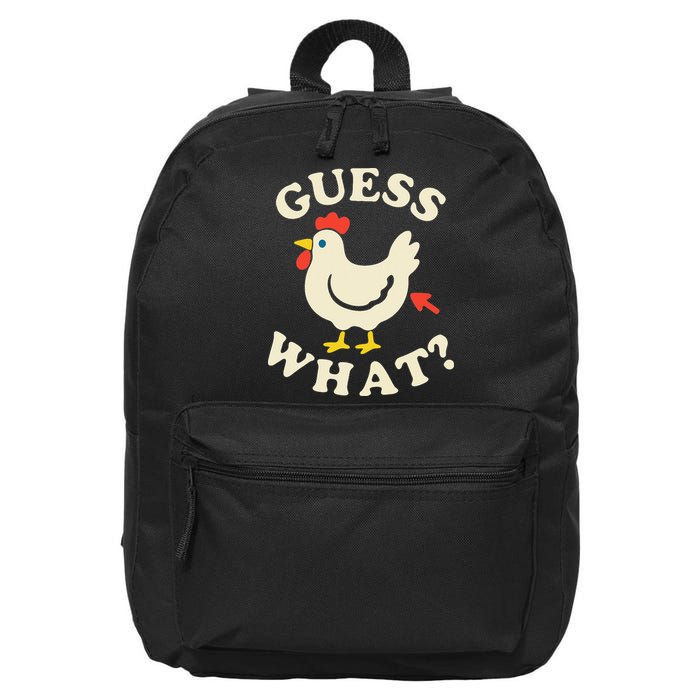 Guess What Chicken.. 16 in Basic Backpack