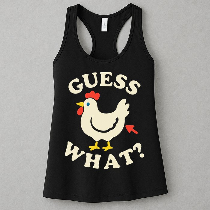 Guess What Chicken.. Womens Tank Top