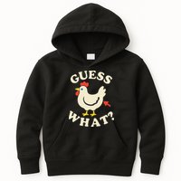 Guess What Chicken.. Kids Hoodie