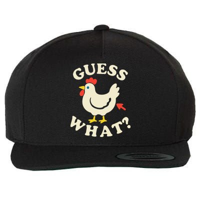 Guess What Chicken.. Wool Snapback Cap