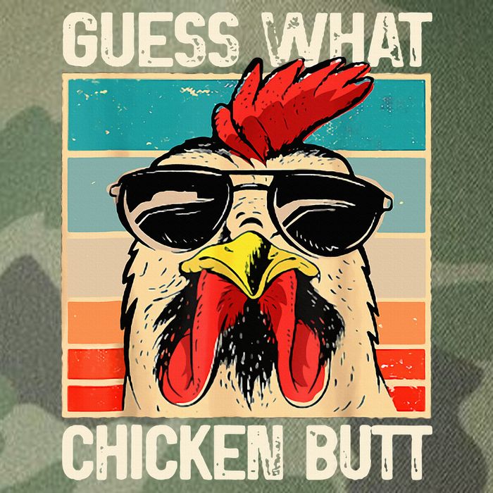 Guess What Chicken Butt Funny Chicken Meme Legacy Tie Dye Trucker Hat