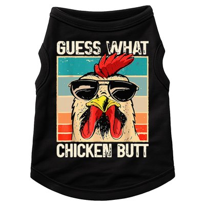 Guess What Chicken Butt Funny Chicken Meme Doggie Tank