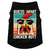Guess What Chicken Butt Funny Chicken Meme Doggie Tank