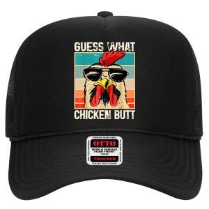 Guess What Chicken Butt Funny Chicken Meme High Crown Mesh Back Trucker Hat