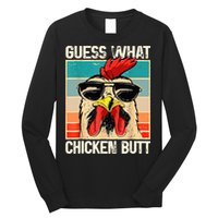Guess What Chicken Butt Funny Chicken Meme Long Sleeve Shirt