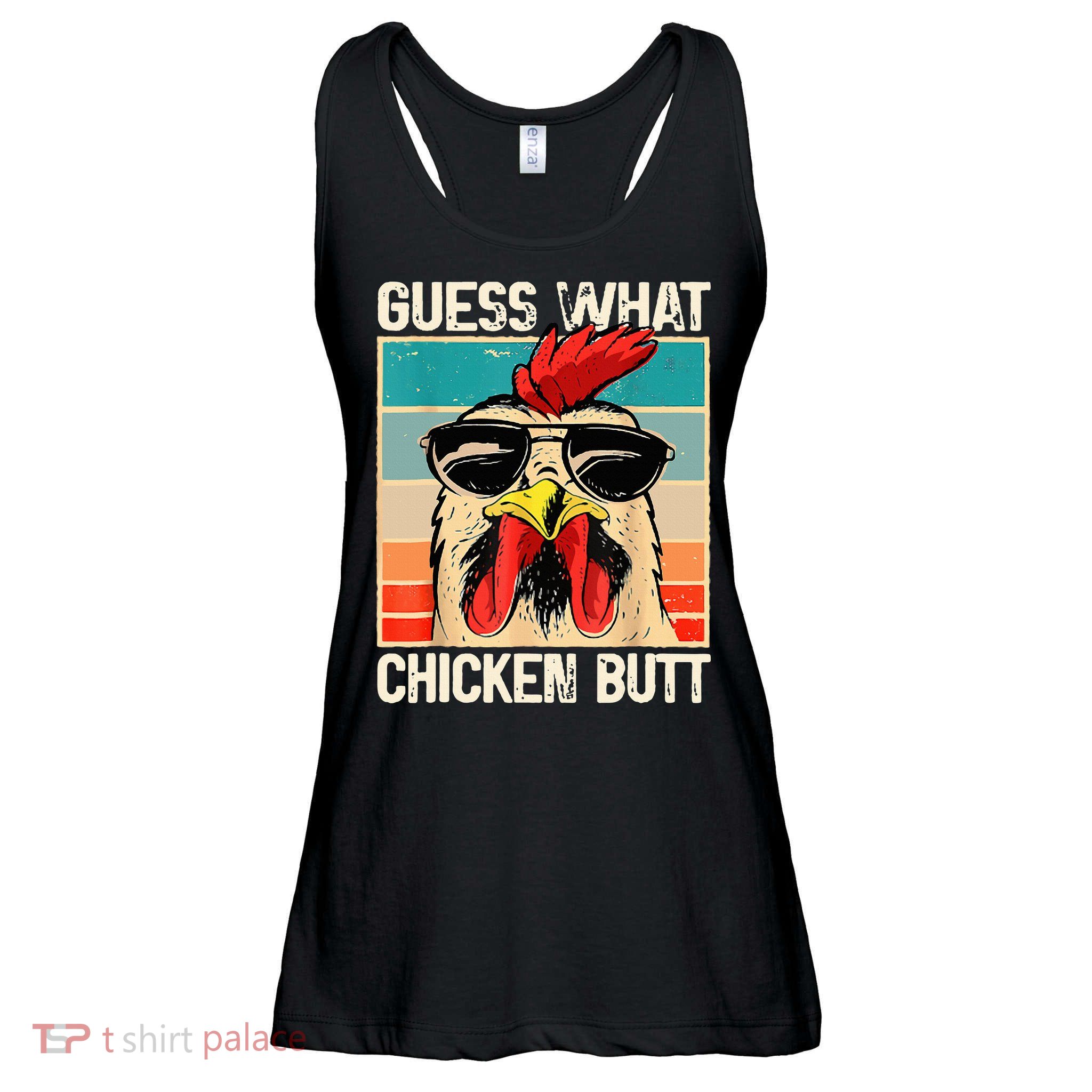Guess What Chicken Butt Funny Chicken Meme Ladies Essential Flowy Tank