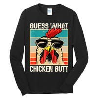 Guess What Chicken Butt Funny Chicken Meme Tall Long Sleeve T-Shirt