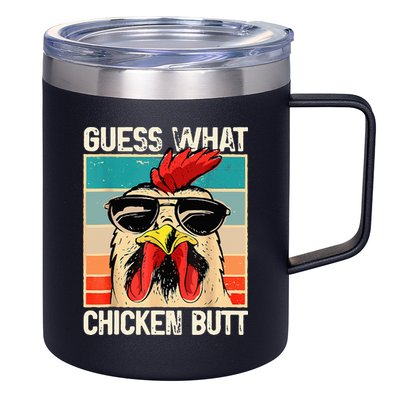 Guess What Chicken Butt Funny Chicken Meme 12oz Stainless Steel Coffee Mug