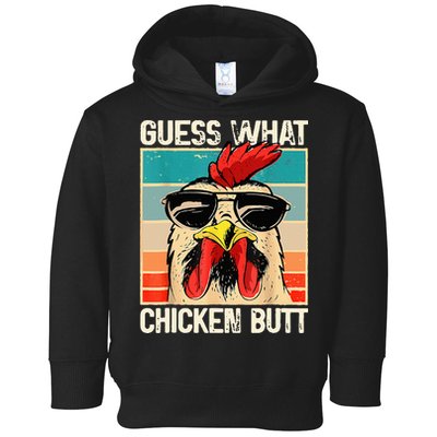 Guess What Chicken Butt Funny Chicken Meme Toddler Hoodie
