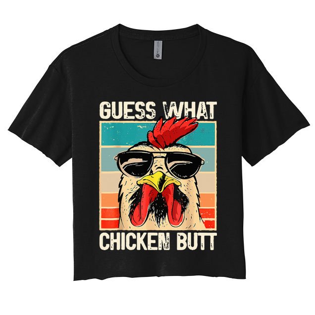 Guess What Chicken Butt Funny Chicken Meme Crop Top
