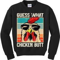 Guess What Chicken Butt Funny Chicken Meme Kids Sweatshirt