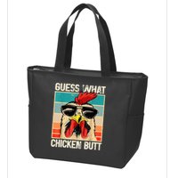 Guess What Chicken Butt Funny Chicken Meme Zip Tote Bag