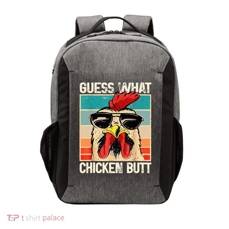 Guess What Chicken Butt Funny Chicken Meme Vector Backpack