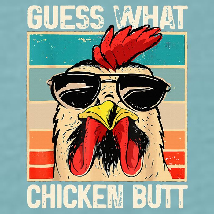 Guess What Chicken Butt Funny Chicken Meme Sueded Cloud Jersey T-Shirt