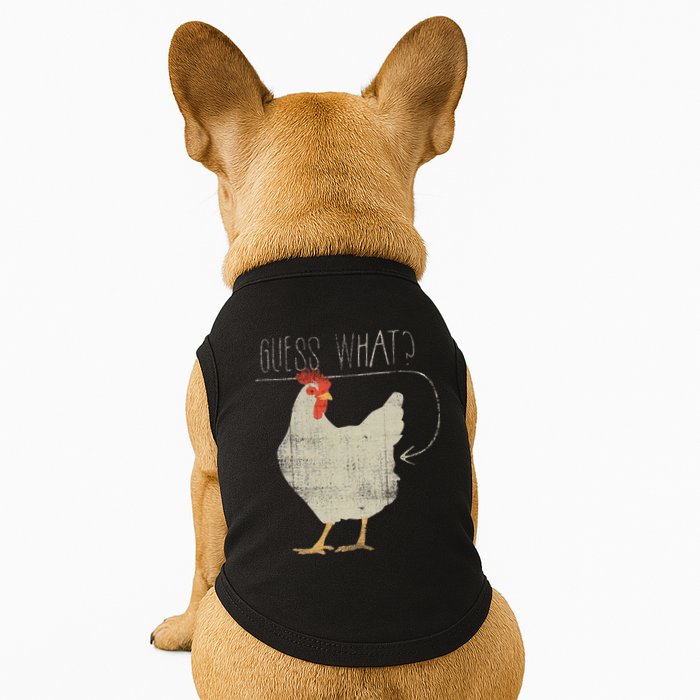 Guess What Chicken Butt Doggie Tank