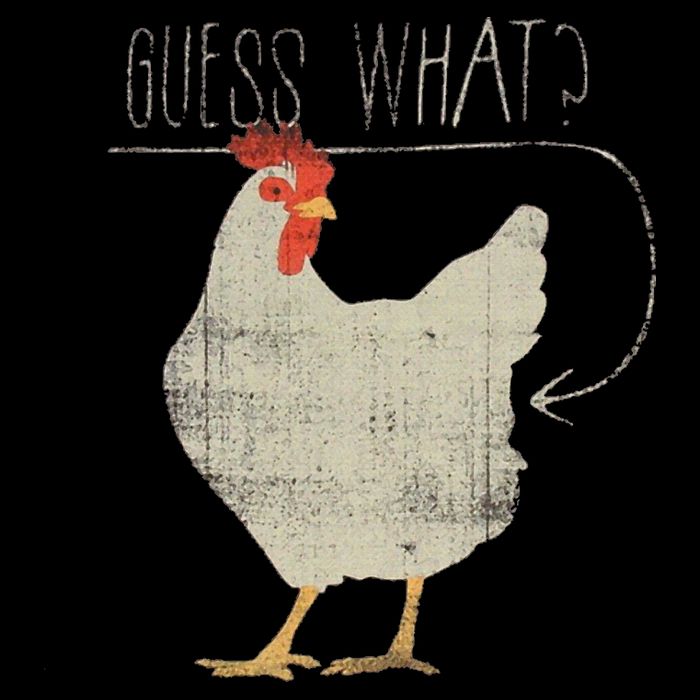 Guess What Chicken Butt Backpack