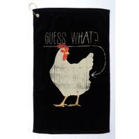 Guess What Chicken Butt Golf Towel