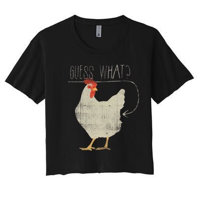 Guess What Chicken Butt Crop Top
