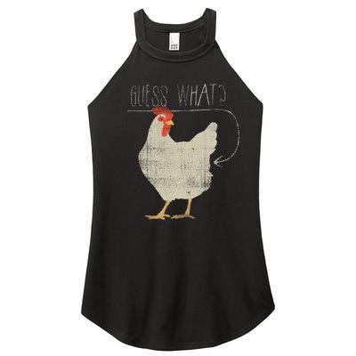 Guess What Chicken Butt Women's Perfect Tri Rocker Tank