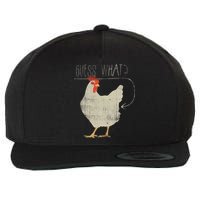 Guess What Chicken Butt Wool Snapback Cap