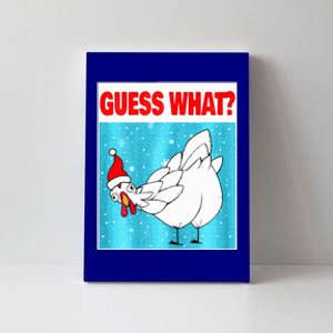 Guess What Chicken Butt Funny Egg Chicken Farmer Christmas  Canvas