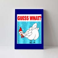 Guess What Chicken Butt Funny Egg Chicken Farmer Christmas  Canvas