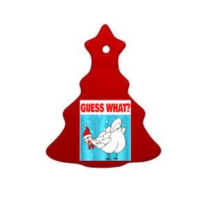 Guess What Chicken Butt Funny Egg Chicken Farmer Christmas  Ceramic Tree Ornament