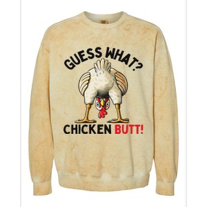 Guess What Chicken Butt Funny Chicken Gifts Chicken Stuff Colorblast Crewneck Sweatshirt