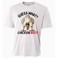 Guess What Chicken Butt Funny Chicken Gifts Chicken Stuff Cooling Performance Crew T-Shirt