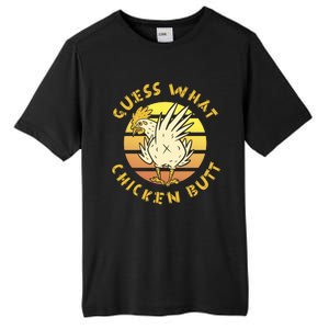 Guess What Chicken Butt Funny Gift Tall Fusion ChromaSoft Performance T-Shirt