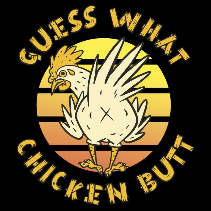 Guess What Chicken Butt Funny Gift 16oz Travel Tumbler