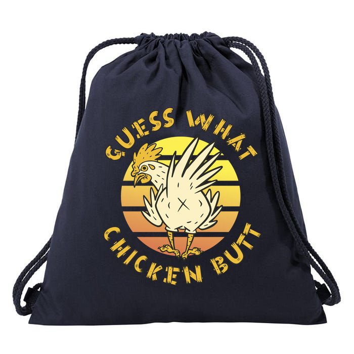 Guess What Chicken Butt Funny Gift Drawstring Bag