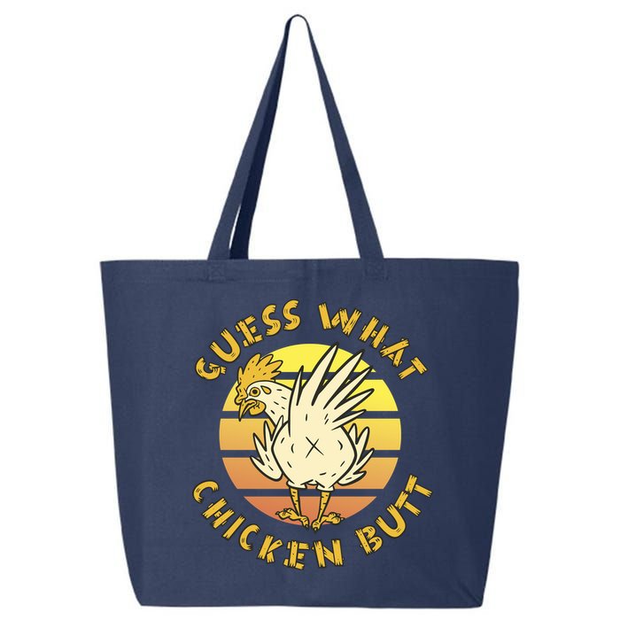 Guess What Chicken Butt Funny Gift 25L Jumbo Tote