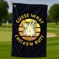 Guess What Chicken Butt Funny Gift Golf Towel