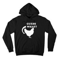 Guess What Chicken Butt Funny White Design Jokes Joking Hoodie