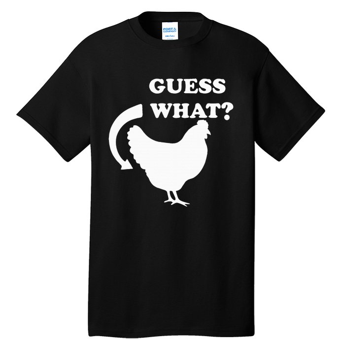 Guess What Chicken Butt Funny White Design Jokes Joking Tall T-Shirt