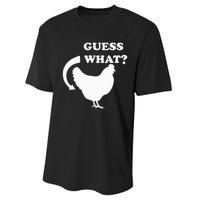 Guess What Chicken Butt Funny White Design Jokes Joking Performance Sprint T-Shirt