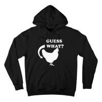 Guess What Chicken Butt Funny White Design Jokes Joking Tall Hoodie