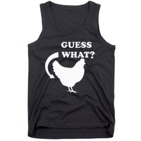 Guess What Chicken Butt Funny White Design Jokes Joking Tank Top