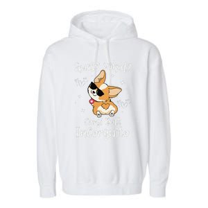 Guess What Corgi Butt Incorgnito Funny Pun Corgi Dog Garment-Dyed Fleece Hoodie