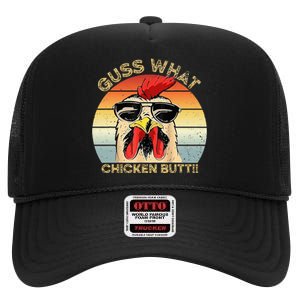 Guess What Chicken Butt Funny Chicken Meme High Crown Mesh Back Trucker Hat