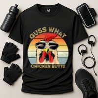 Guess What Chicken Butt Funny Chicken Meme Performance Shirt