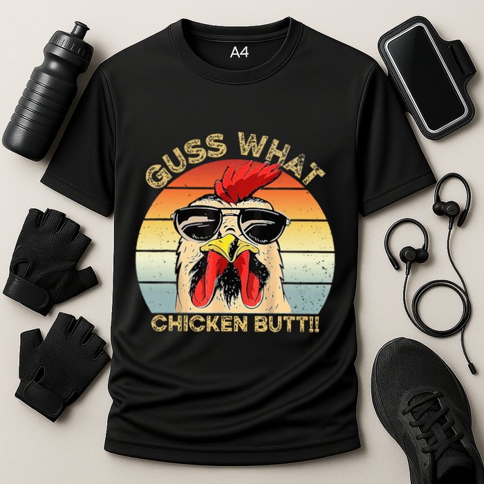 Guess What Chicken Butt Funny Chicken Meme Performance Shirt