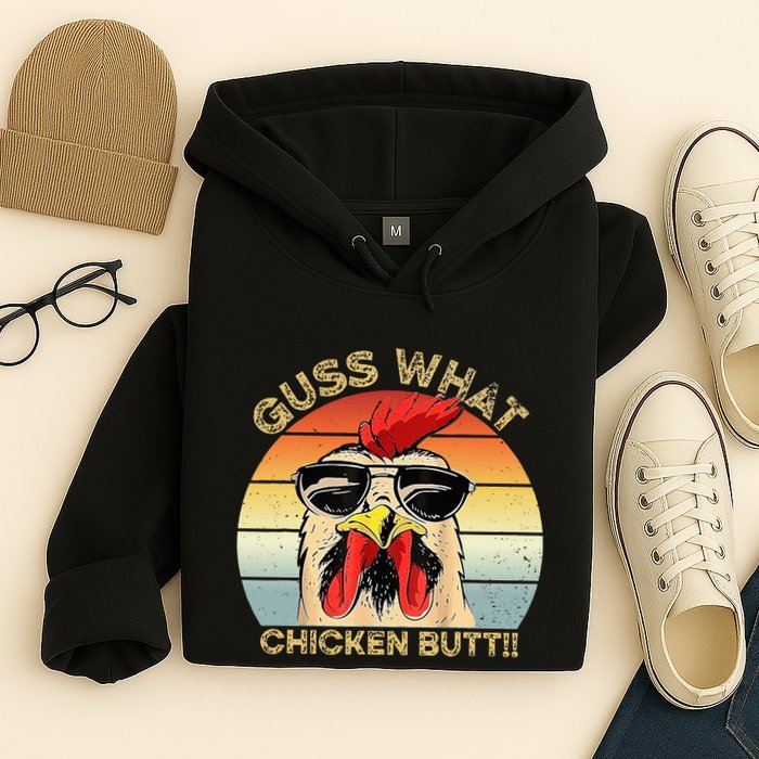 Guess What Chicken Butt Funny Chicken Meme Hoodie