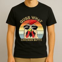 Guess What Chicken Butt Funny Chicken Meme T-Shirt