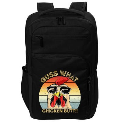 Guess What Chicken Butt Funny Chicken Meme Impact Tech Backpack